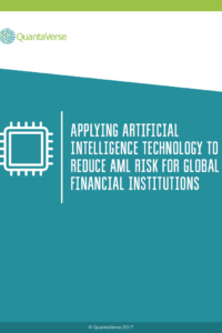Screen Shot 2017-11-20 at 12.17.29 PM Applying AI Technology to Reduce AML Risk for Global Financial Institutions