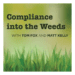 Compliance into the weeds podcast cover art