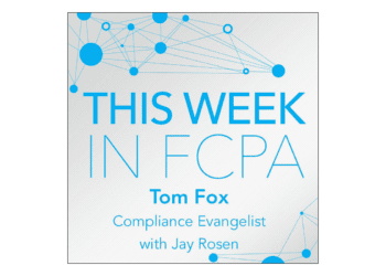 This week in FCPA podcast with tom fox cover art
