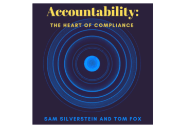 Accountability: The Heart of Compliance