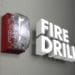 "fire drill" words beside flashing strobe