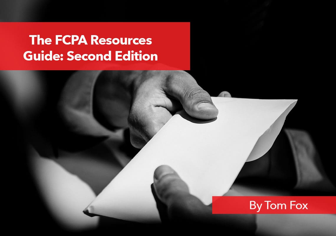 FCPA Resources Guide, Second Edition The 2020 Changes and Additions to