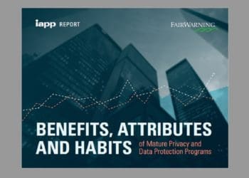 FairWarning and IAPP: Privacy Program Maturity Report