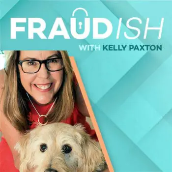 Fraudish podcast album cover with Kelly Paxton