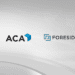 ACA Group, Foreside Financial Group Merger Expected to Close in 2022