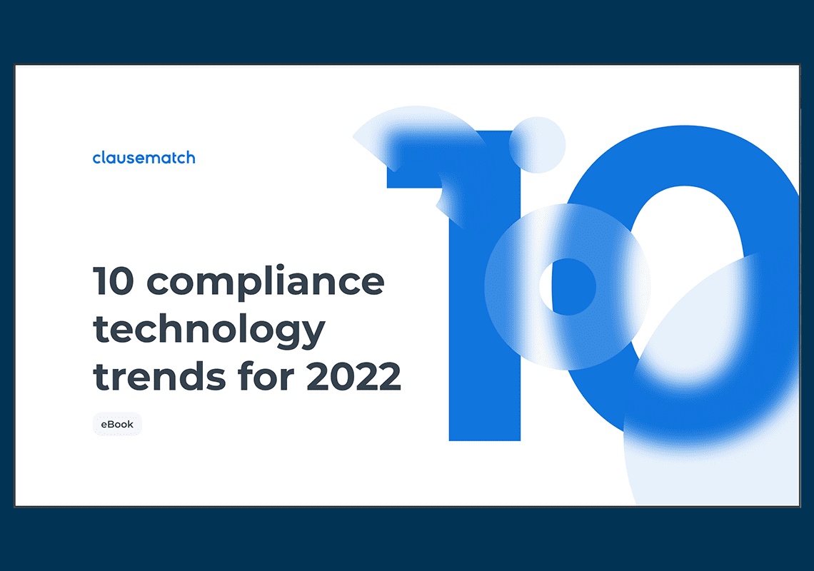 Clausematch 10 Compliance Technology Trends for 2022