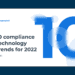 Clausematch 10 Compliance Technology Trends for 2022