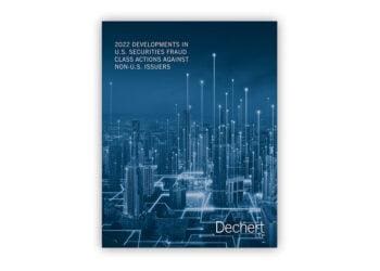Dechert 2022 Securities Class Actions vs Non US Issuers_f