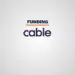 cable funding
