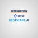 certa resistant integration