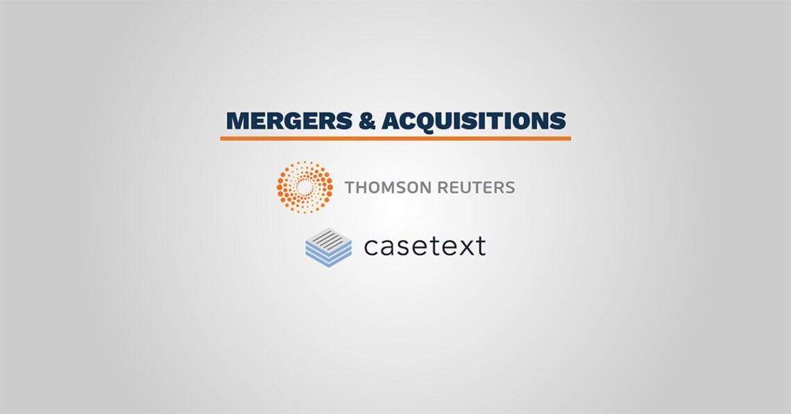 thomson reuters casetext M&A