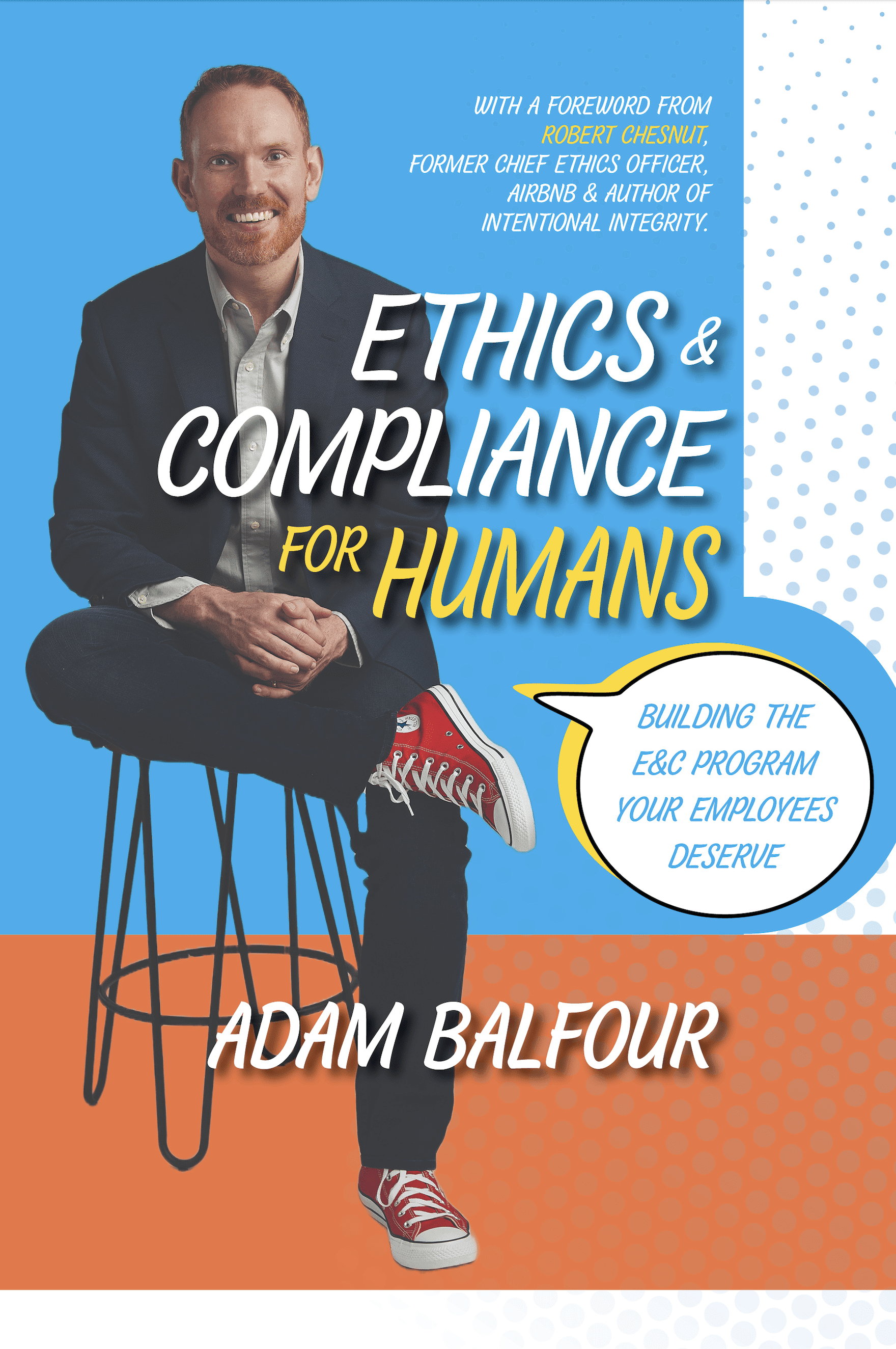 Cover for Adam Balfour's book, Ethics & Compliance for Humans