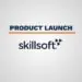 Skillsoft_product launch
