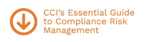 CCI's Essential Guide to Compliance Risk Management
