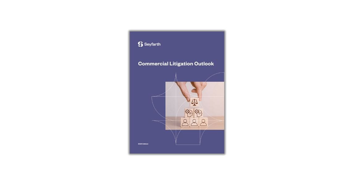 2024 Commercial Litigation Outlook Corporate Compliance Insights