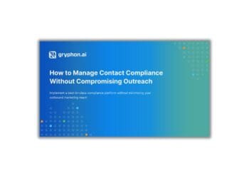 Gryphon Manage Contact Compliance Without Compromising Reach