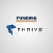 Thrive funding