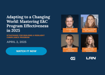 Adapting to a Changing World: Mastering E&C Program Effectiveness in 2025