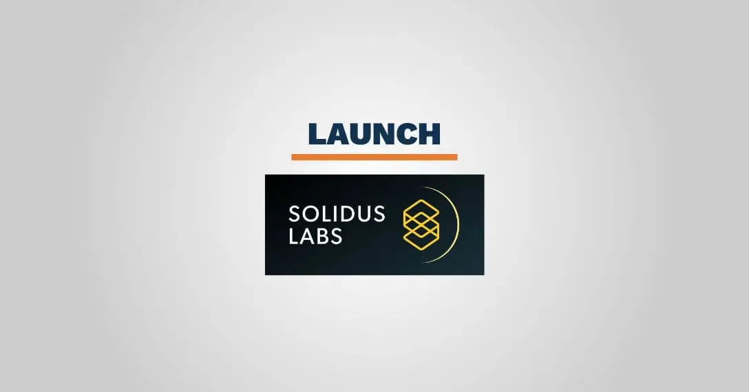 SolidusLabs Launch
