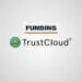 TrustCloud Funding