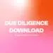 Due Diligence Download Podcast