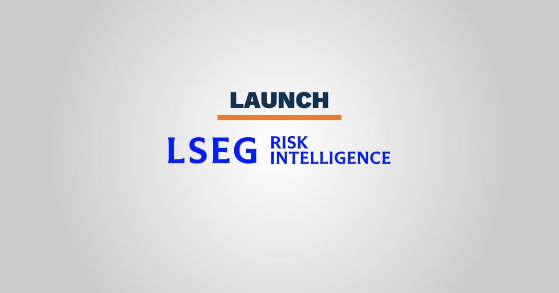 LSEG Risk Inteligence Platform Launch