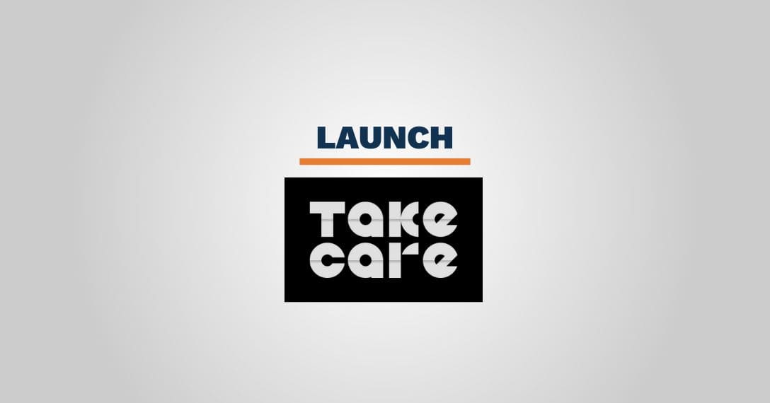 TakeCare Launch