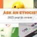 ask an ethicist year in review_graphic
