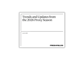Freshfields Trends & Updates From Proxy Season 2026