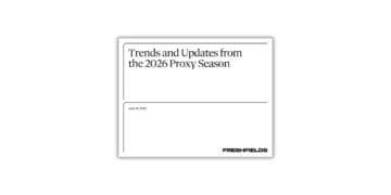 Freshfields Trends & Updates From Proxy Season 2026